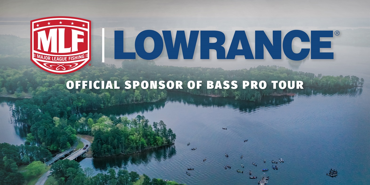 Lowrance® Extends Major League Fishing Sponsorship – Anglers Channel