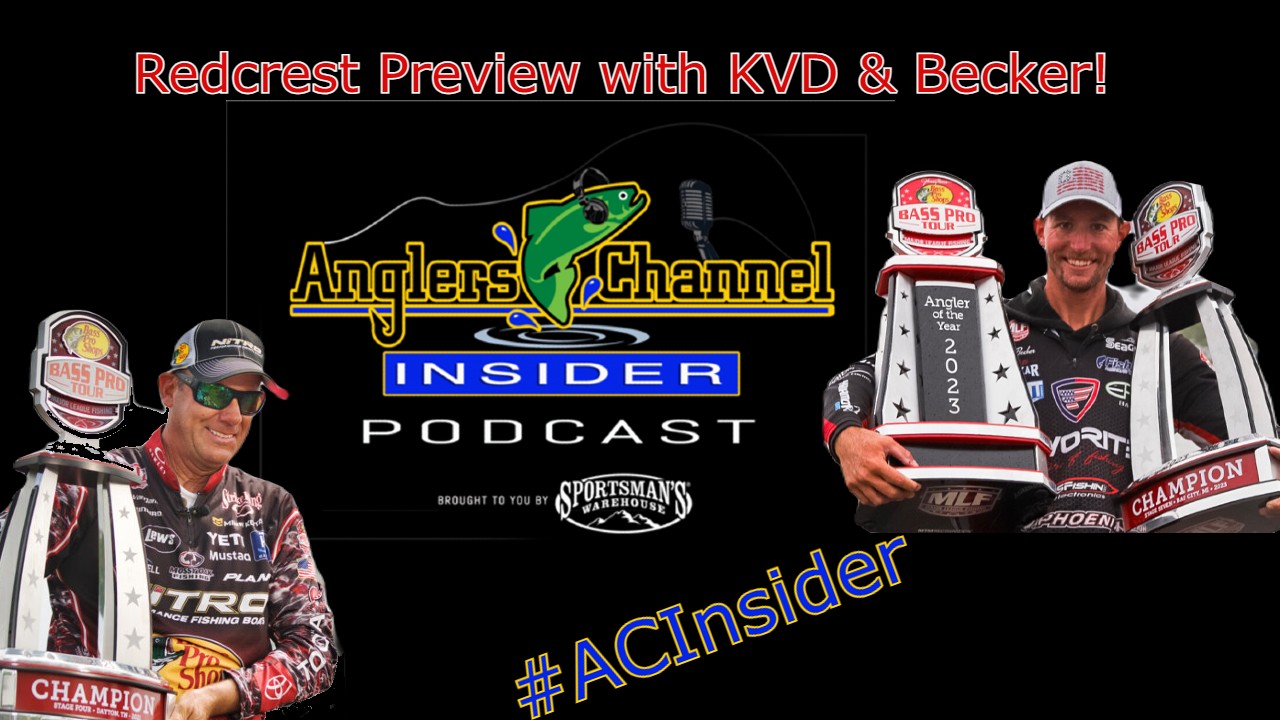 AC Insider Podcast – Redcrest Preview with KVD and Becker